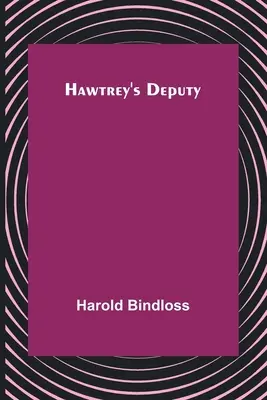 Il vice di Hawtrey - Hawtrey's Deputy