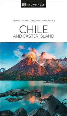 DK Eyewitness Cile e Isola di Pasqua - DK Eyewitness Chile and Easter Island