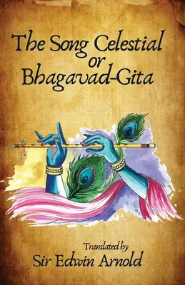 Il Canto Celeste o Bhagavad-Gita tradotto - The Song Celestial or Bhagavad-Gita Translated