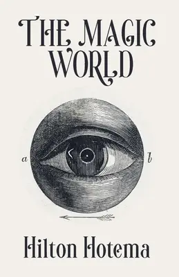 Il mondo magico - The Magic World