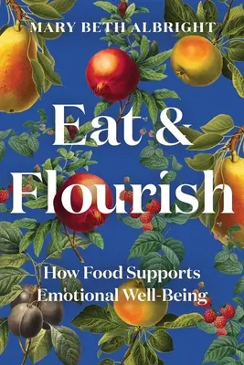 Mangiare e prosperare: come il cibo sostiene il benessere emotivo - Eat & Flourish: How Food Supports Emotional Well-Being