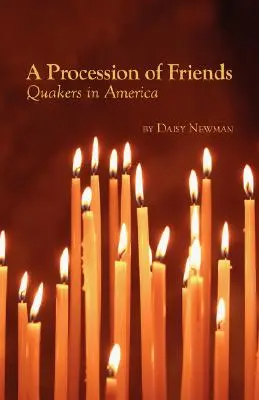 Una processione di amici - A Procession of Friends