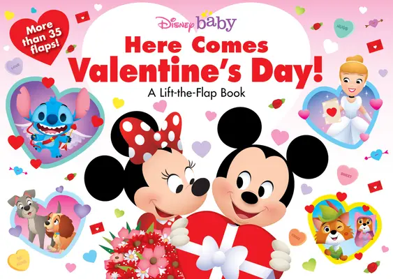Disney Baby Arriva il giorno di San Valentino: un libro da sollevare - Disney Baby Here Comes Valentine's Day!: A Lift-The-Flap Book