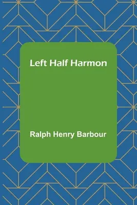 Mezzala sinistra Harmon - Left Half Harmon