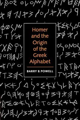 Omero e l'origine dell'alfabeto greco - Homer and the Origin of the Greek Alphabet