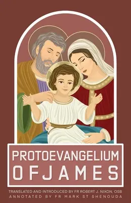 Protoevangelium di Giacomo - Protoevangelium of James