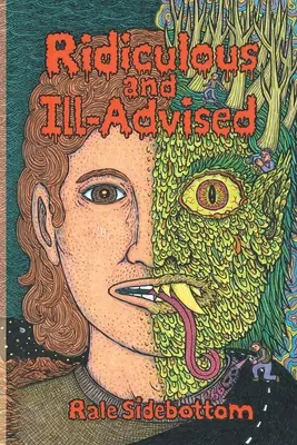 Ridicolo e mal consigliato - Ridiculous and Ill-Advised