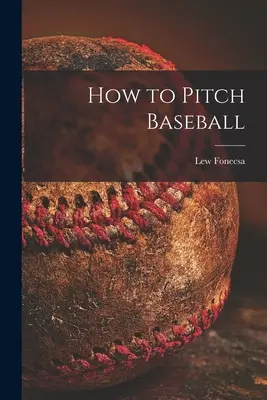 Come lanciare il baseball - How to Pitch Baseball