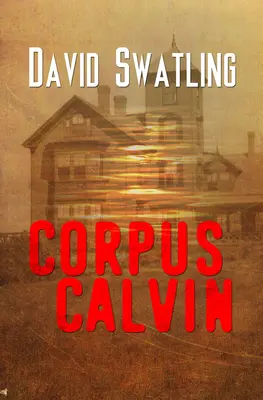 Il corpo di Calvino - Corpus Calvin