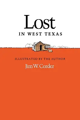 Persi nel Texas occidentale - Lost in West Texas