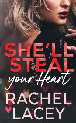 Ti ruberà il cuore - She'll Steal Your Heart