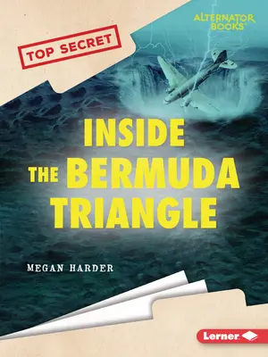 All'interno del Triangolo delle Bermuda - Inside the Bermuda Triangle