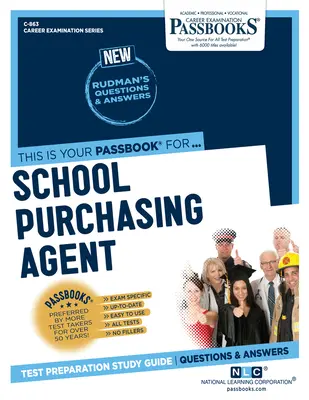 Agente di acquisto scolastico (C-863): Guida allo studio dei libretti - School Purchasing Agent (C-863): Passbooks Study Guide