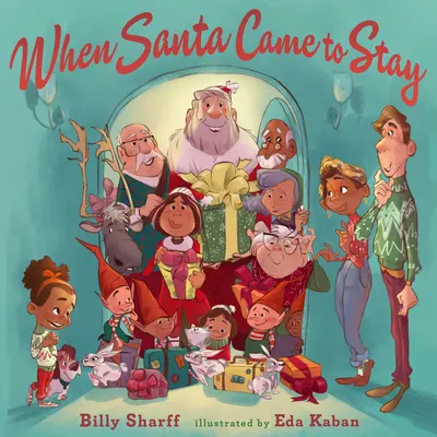 Quando Babbo Natale è venuto a stare - When Santa Came to Stay