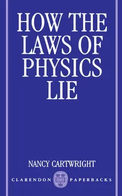 Come le leggi della fisica mentono - How the Laws of Physics Lie