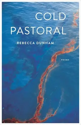 Pastorale fredda: poesie - Cold Pastoral: Poems