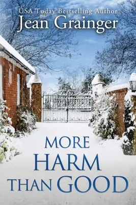 Più male che bene: La storia di Kilteegan Bridge - Libro 3 - More Harm Than Good: The Kilteegan Bridge Story - Book 3