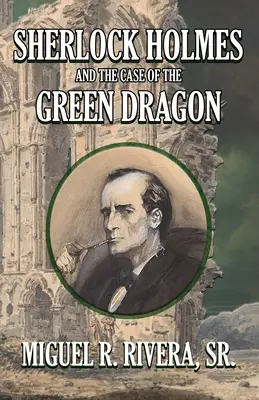 Sherlock Holmes e il caso del drago verde - Sherlock Holmes and The Case of The Green Dragon
