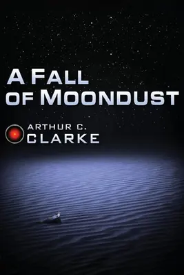 Una caduta di polvere di luna - A Fall of Moondust
