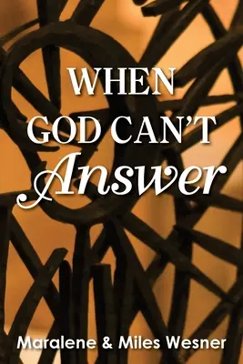 Quando Dio non può rispondere - When God Can't Answer