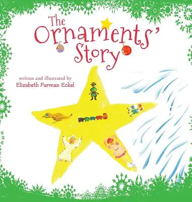 La storia degli ornamenti - The Ornaments' Story