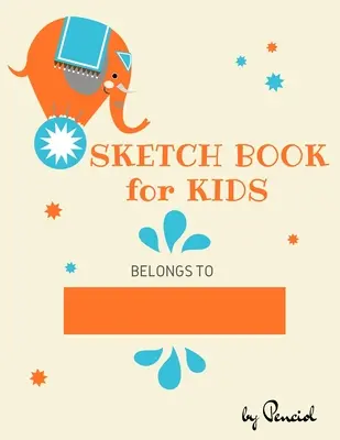 Libro di schizzi per bambini: Blocco da disegno - 130 pagine (8,5x11) - Taccuino per disegnare, scrivere, dipingere, fare schizzi Carta bianca per disegnare - Sketch book for kids: Drawing Pad - 130 pages (8.5x11) - Notebook for Drawing, Writing, Painting, Sketching Blank Paper for Drawing
