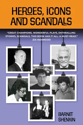 Eroi, icone e scandali - Heroes, Icons and Scandals