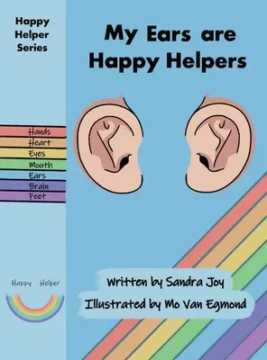 Le mie orecchie sono felici aiutanti - My Ears are Happy Helpers