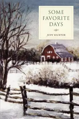 Alcuni giorni preferiti - Some Favorite Days
