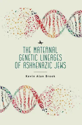 Le linee genetiche materne degli ebrei ashkenaziti - The Maternal Genetic Lineages of Ashkenazic Jews