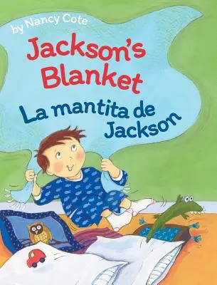 La coperta di Jackson / La mantita di Jackson - Jackson's Blanket / La Mantita de Jackson