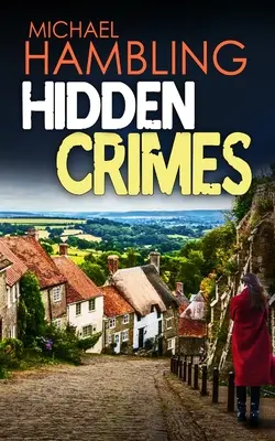 CRIMINI NASCOSTI un giallo assolutamente avvincente - HIDDEN CRIMES a totally captivating crime mystery
