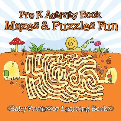 Libro di attività per bambini: Labirinti e puzzle divertenti (Baby Professor Learning Books) - Pre K Activity Book: Mazes & Puzzles Fun (Baby Professor Learning Books)