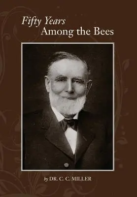 Cinquant'anni tra le api - Fifty years among Bees
