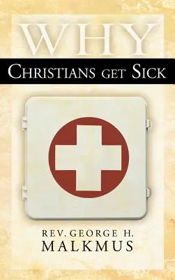 Perché i cristiani si ammalano - Why Christians Get Sick