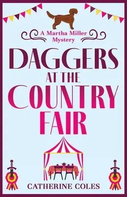 Pugnali alla fiera di campagna - Daggers at the Country Fair