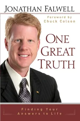 Una grande verità: trovare le risposte alla vita - One Great Truth: Finding Your Answers to Life