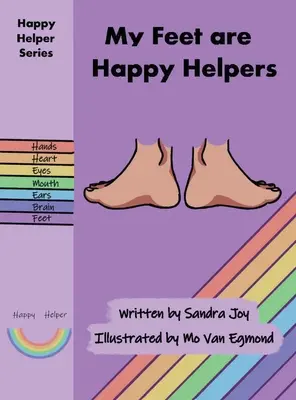 I miei piedi sono felici aiutanti - My Feet are Happy Helpers