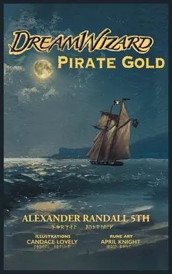 Sogno Mago Pirata Oro - Dream Wizard Pirate Gold