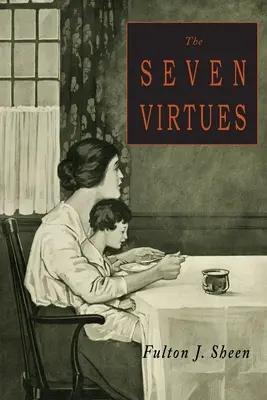 Le sette virtù - The Seven Virtues