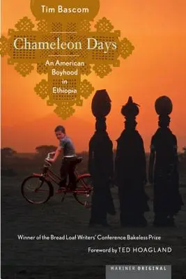 Giorni da camaleonte: Un'infanzia americana in Etiopia - Chameleon Days: An American Boyhood in Ethiopia