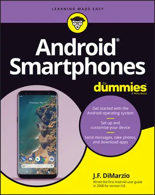 Smartphone Android per principianti - Android Smartphones for Dummies