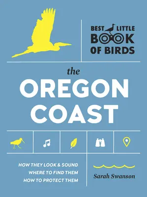 Il miglior piccolo libro di uccelli: La costa dell'Oregon - Best Little Book of Birds: The Oregon Coast