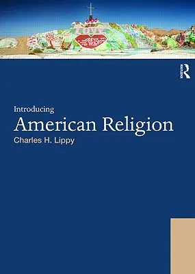 Introduzione alla religione americana - Introducing American Religion