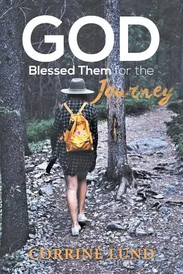 Dio li ha benedetti per il viaggio - GOD Blessed Them for the Journey