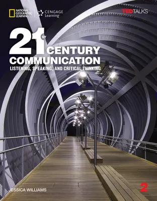 Comunicazione del 21° secolo: Ascolto, conversazione e pensiero critico - 21st Century Communication: Listening, Speaking and Critical Thinking