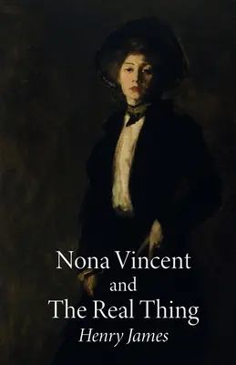 Nona Vincent e La cosa reale - Nona Vincent and The Real Thing