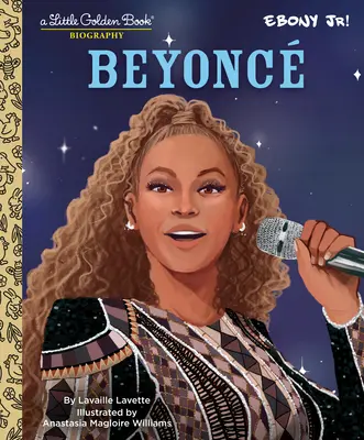 Beyonce: Una biografia da piccolo libro d'oro (presentata da Ebony Jr.) - Beyonce: A Little Golden Book Biography (Presented by Ebony Jr.)