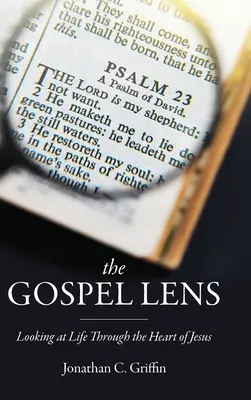 La lente del Vangelo: Guardare la vita attraverso il cuore di Gesù - The Gospel Lens: Looking at Life Through the Heart of Jesus