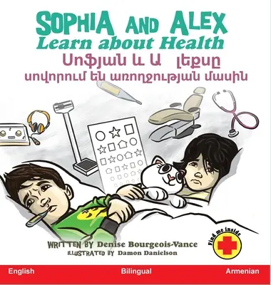 Sophia e Alex imparano a conoscere la salute: Սոֆյան և Ալեքսը սով - Sophia and Alex Learn about Health: Սոֆյան և Ալեքսը սով